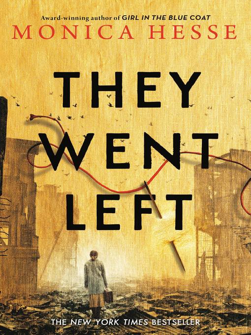 Title details for They Went Left by Monica Hesse - Available